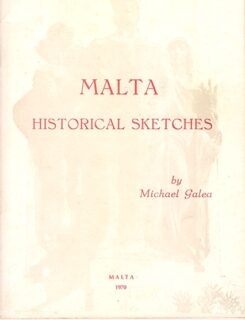 Malta historical sketches
