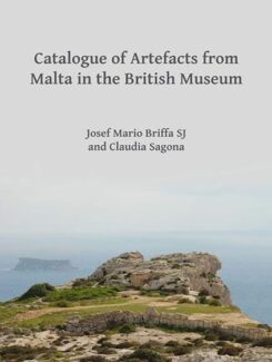 Catalogue of artefacts from Malta in the British Museum