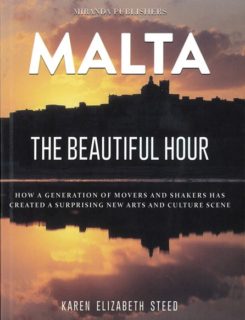 Malta the beautiful hour