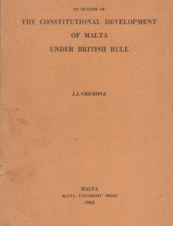 the constitutional development of Malta under the British rule.
