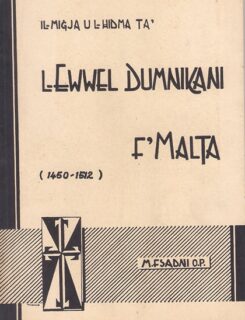 l-ewwel dumnikani f'Malta