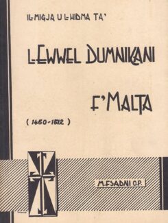 l-ewwel dumnikani f'Malta