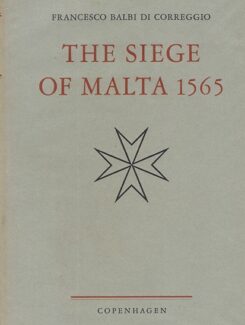 The siege of Malta 1565
