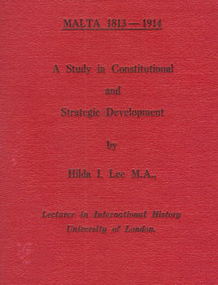 Malta 1813-1914 a study in consitutional and strategic development
