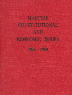 Maltese constitutional and economic issues 1955-1959