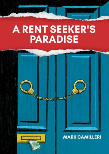 A Rent Seeker's Paradise
