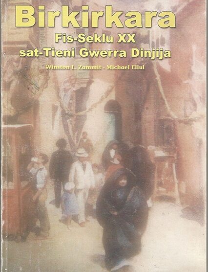 Birkirkara Fis - Seklu XX Sat - Tieni Gwerra Dinjija