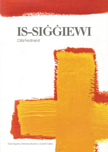 Is - Siġġiewi - Ċitta Ferdinand