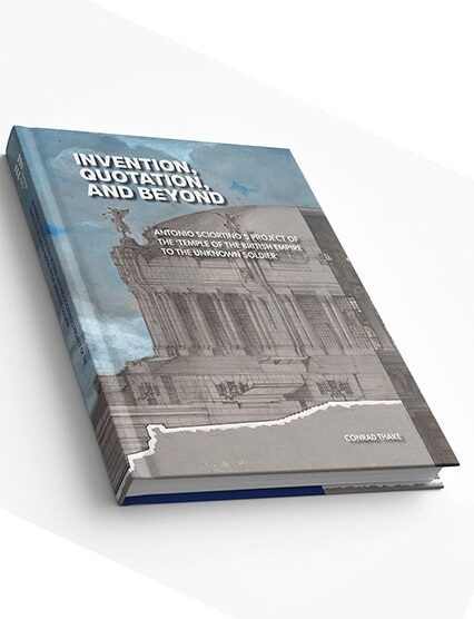 Intention, Quotation, And Behond: Antonio's Sciortino's Project Of The 'Temple Of The British Empire To The Unknown Soldier'