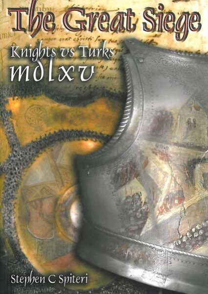 The Great Siege - Knights Vs Turks