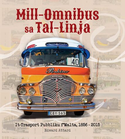 Mill - Omnibus Sa Tal - Linja: It - Trasport Pubbliku F'Malta 1856-2015