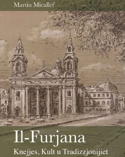 Il - Furjana - Knejjes, Kult U Tradizzjonijiet