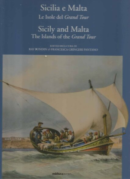 Sicily And Malta - The Island Of The Grand Tour